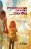 STRENGHTENING DISASTER RESILIENCE IN WOMEN AND CHILDREN